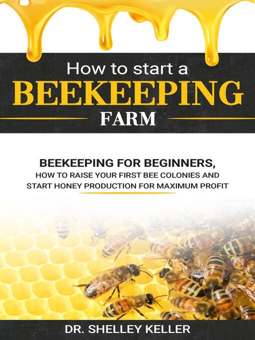 Cover image for How to Start a Beekeeping Farm
